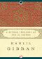 [Gibran's Treasury 02] • Second Treasury of Kahlil Gibran